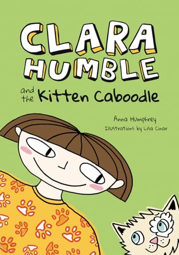 9781771472418: Clara Humble and the Kitten Caboodle