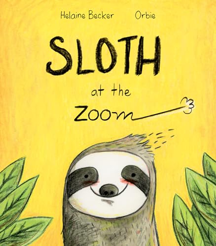 Beispielbild fr Sloth at the Zoom zum Verkauf von Better World Books