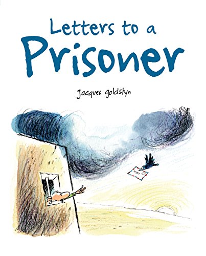 Beispielbild fr Letters to a PrisonerLe Prisonnier Sans Frontires zum Verkauf von Better World Books