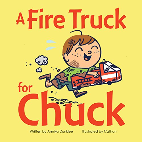 Beispielbild fr A Fire Truck for Chuck zum Verkauf von Blackwell's