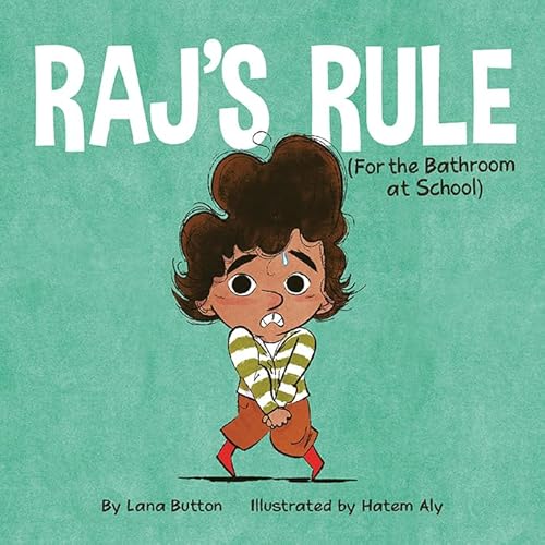 Stock image for Raj's Rule (for the Bathroom at School) for sale by ThriftBooks-Dallas