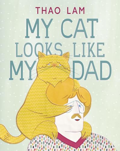 Stock image for My Cat Looks Like My Dad for sale by Better World Books