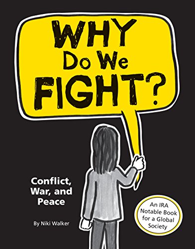 Imagen de archivo de Why Do We Fight?: Conflict, War, and Peace a la venta por BooksRun