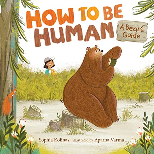 Stock image for How to Be Human: a Bear's Guide for sale by Better World Books