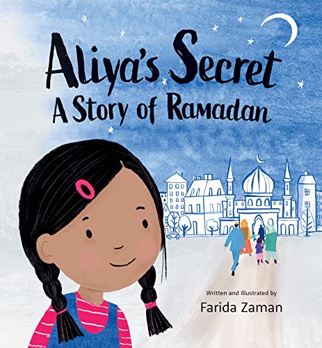 Beispielbild fr Aliyas Secret: A Story of Ramadan zum Verkauf von Dream Books Co.