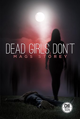 Stock image for Dead Girls Don't for sale by Better World Books