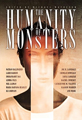 Stock image for The Humanity of Monsters for sale by Save With Sam