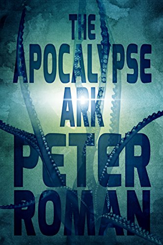 Beispielbild fr The Apocalypse Ark : Book 3 of the Book of Cross zum Verkauf von Better World Books