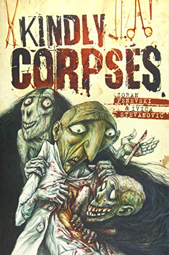 Stock image for Kindly Corpses for sale by VanderMeer Creative