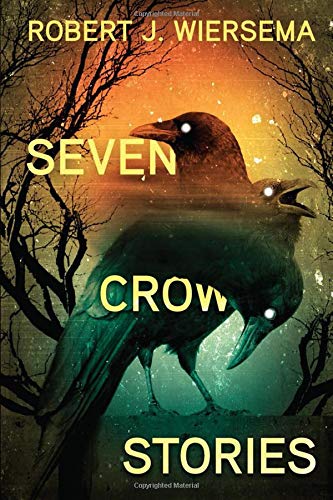 Stock image for Seven Crow Stories for sale by Better World Books: West