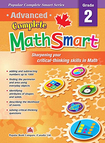 Stock image for Popular Complete Smart Series: Advanced Complete MathSmart Grade 2: Advance in Math and Build Critical-Thinking Skills for sale by Zoom Books Company