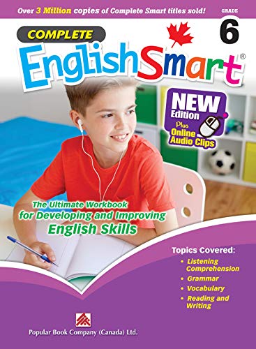 Stock image for Popular Complete Smart Series: Complete EnglishSmart (New Edition) Grade 6: Canadian Curriculum English Workbook for sale by SecondSale