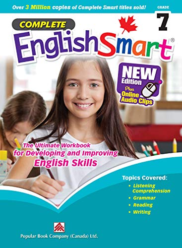 Beispielbild fr Popular Complete Smart Series: Complete EnglishSmart (New Edition) Grade 7 : Canadian Curriculum English Workbook zum Verkauf von Better World Books