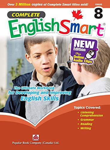 Beispielbild fr Popular Complete Smart Series: Complete EnglishSmart (New Edition) Grade 8 : Canadian Curriculum English Workbook zum Verkauf von Better World Books: West