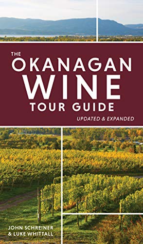 Beispielbild fr The Okanagan Wine Tour Guide zum Verkauf von Zoom Books Company