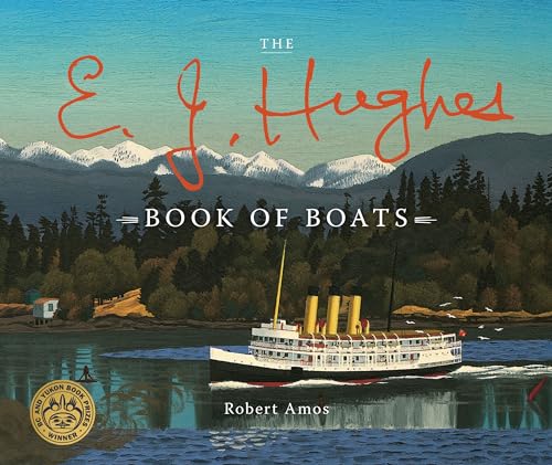 9781771513364: The E. J. Hughes Book of Boats