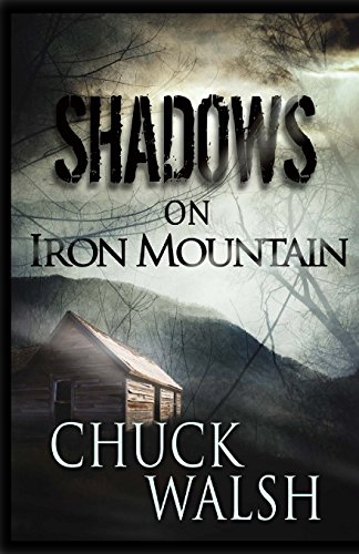 Stock image for Shadows On Iron Mountain