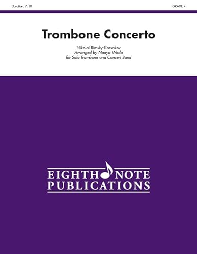 9781771571661: Trombone Concerto: For Solo Trombone and Concert Band, Conductor Score (Eighth Note Publications)
