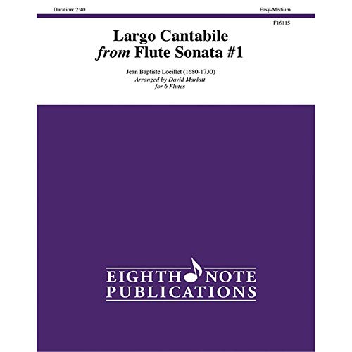 9781771572934: Largo Cantabile from Flute Sonata #1: Score & Parts (Eighth Note Publications)