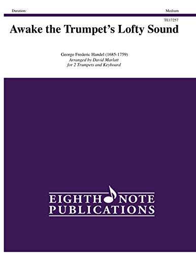 Imagen de archivo de Awake the Trumpet's Lofty Sound: Part(s) (Eighth Note Publications) a la venta por Ergodebooks