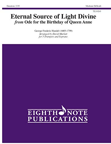 Stock image for Eternal Source of Light Divine : From Ode for the Birthday of Queen Anne, Score & Parts for sale by GreatBookPrices