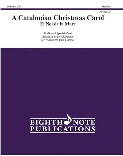 9781771578424: A Catalonian Christmas Carol: El Noi De La Mare, Score & Parts