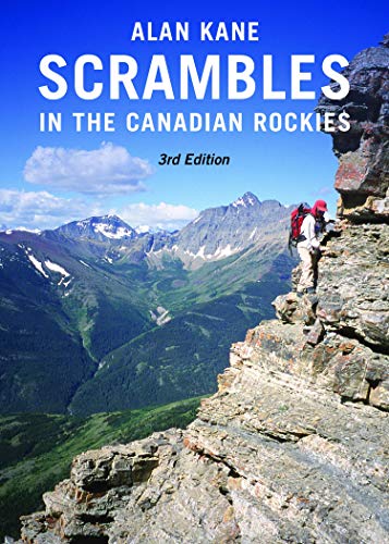 Stock image for Scrambles in the Canadian Rockies - 3rd Edition for sale by Better World Books: West
