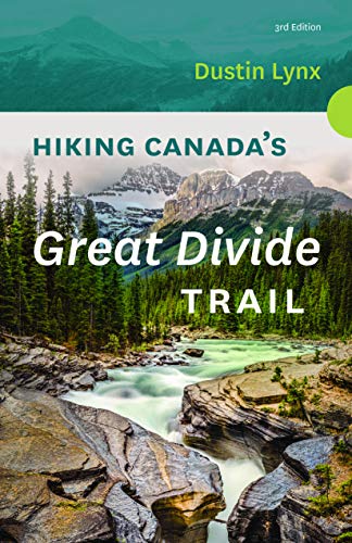 9781771602624: Hiking Canada's Great Divide Trail [Idioma Ingls]