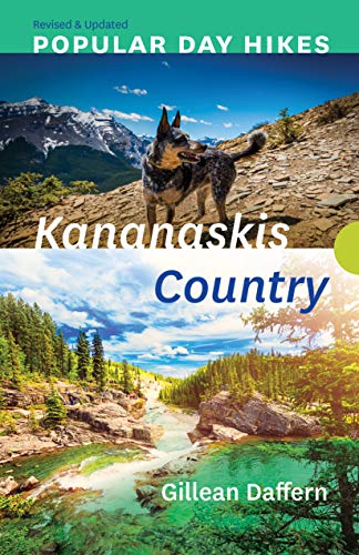 Stock image for Popular Day Hikes: Kananaskis Country - Revised Updated: Kananaskis Country - Revised Updated (Popular Day Hikes, 1) for sale by Zoom Books Company