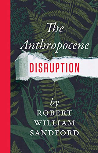 Imagen de archivo de The Anthropocene Disruption a la venta por ThriftBooks-Dallas