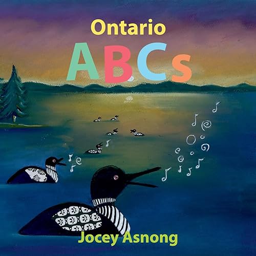 9781771605380: Ontario ABCs (Explore Canada with Jocey Asnong)