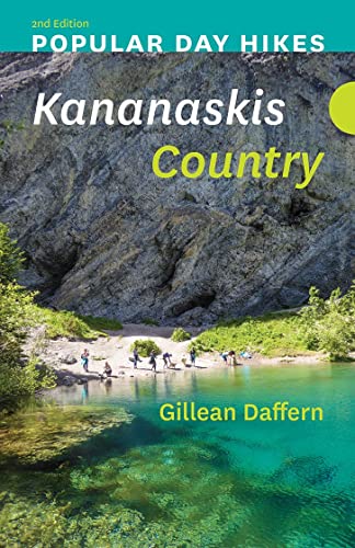 9781771605519: Popular Day Hikes: Kananaskis Country – 2nd Edition