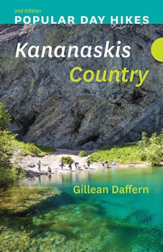 Stock image for Popular Day Hikes: Kananaskis Country - 2nd Edition for sale by ThriftBooks-Atlanta