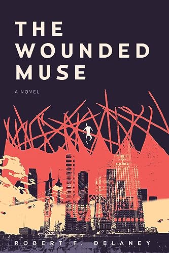 Stock image for The Wounded Muse : A Novel for sale by Better World Books