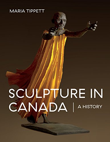 Imagen de archivo de Sculpture in Canada: A History a la venta por Book Outpost