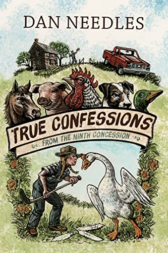Stock image for True Confessions from the Ninth Concession for sale by ThriftBooks-Atlanta