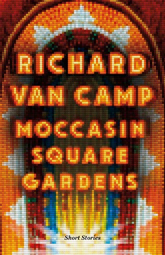 Stock image for Moccasin Square Gardens : Short Stories for sale by Better World Books: West