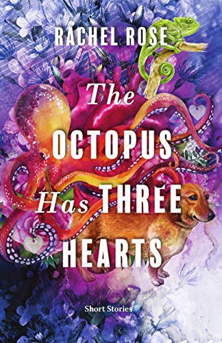 Stock image for The Octopus Has Three Hearts for sale by SecondSale