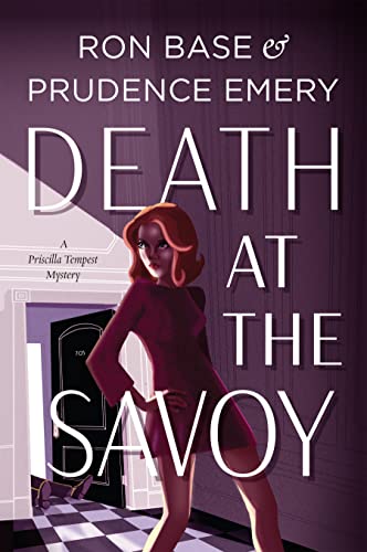 Beispielbild fr Death at the Savoy: A Priscilla Tempest Mystery, Book 1 zum Verkauf von WorldofBooks