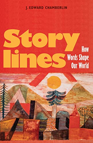 Beispielbild fr Storylines: How Words Shape Our World zum Verkauf von Monster Bookshop