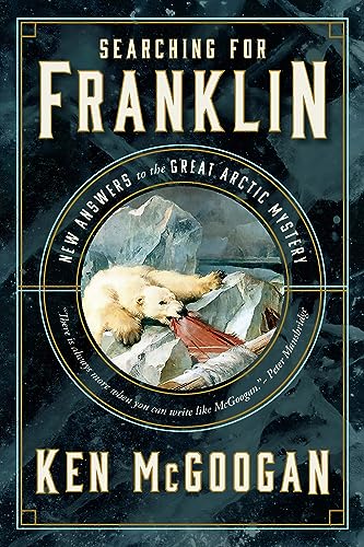 Imagen de archivo de Searching for Franklin: New Answers to the Great Arctic Mystery a la venta por Housing Works Online Bookstore