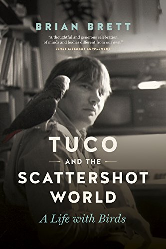 Beispielbild fr Tuco and the Scattershot World: A Life with Birds zum Verkauf von Wonder Book