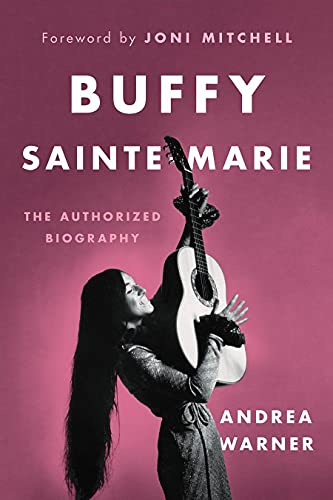9781771643580: Buffy Sainte-Marie: The Authorized Biography