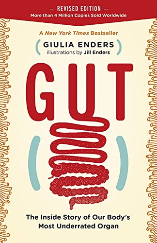 Stock image for Gut: The Inside Story of Our Body's Most Underrated Organ (Revised Edition) for sale by HPB-Emerald