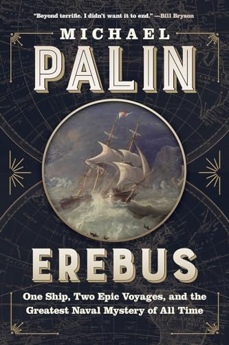 Stock image for Erebus: One Ship, Two Epic Voyages, and the Greatest Naval Mystery of All Time for sale by ZBK Books