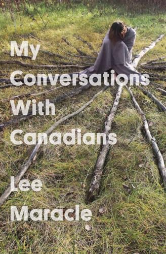 Imagen de archivo de My Conversations With Canadians (4) (Essais Series) a la venta por SecondSale