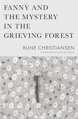 Beispielbild fr Fanny and the Mystery in the Grieving Forest zum Verkauf von Better World Books