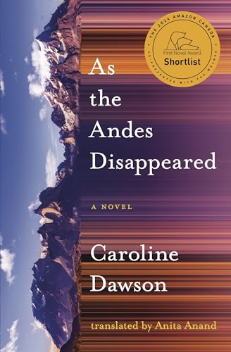 Imagen de archivo de As the Andes Disappeared a la venta por Half Price Books Inc.