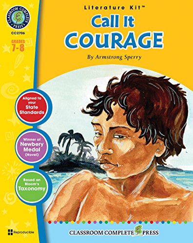 Stock image for Call It Courage - Novel Study Guide Gr. 7-8 - Classroom Complete Press for sale by GF Books, Inc.