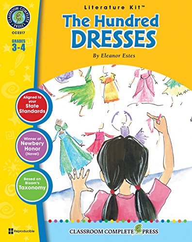 Stock image for The Hundred Dresses - Novel Study Guide Gr. 3-4 - Classroom Complete Press for sale by GF Books, Inc.